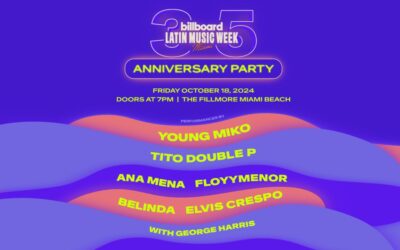 Billboard Latin Music Week 35th Anniversary Party Lineup